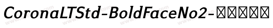 CoronaLTStd-BoldFaceNo2字体转换