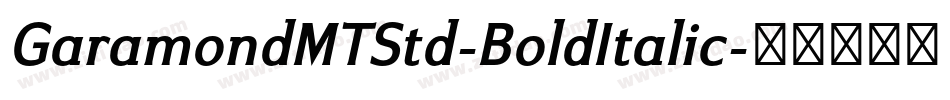 GaramondMTStd-BoldItalic字体转换