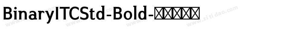 BinaryITCStd-Bold字体转换