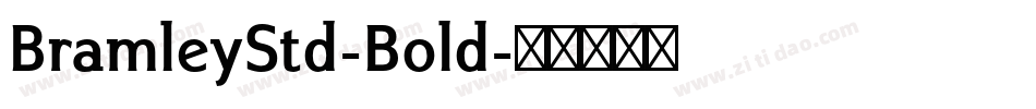 BramleyStd-Bold字体转换
