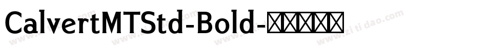 CalvertMTStd-Bold字体转换