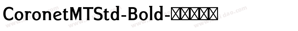 CoronetMTStd-Bold字体转换