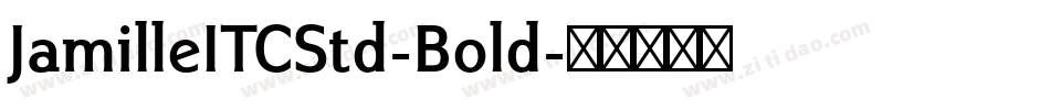 JamilleITCStd-Bold字体转换