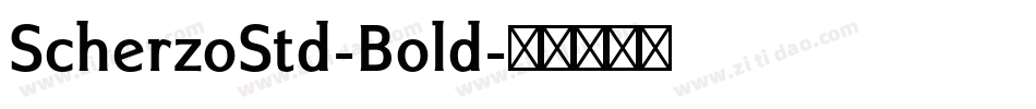 ScherzoStd-Bold字体转换