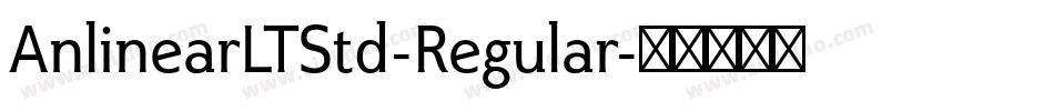 AnlinearLTStd-Regular字体转换