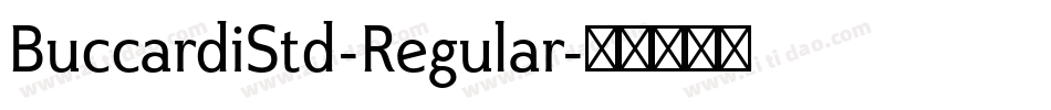 BuccardiStd-Regular字体转换