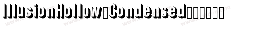IllusionHollow-Condensed字体转换