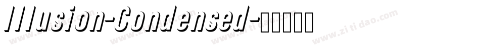 Illusion-Condensed字体转换