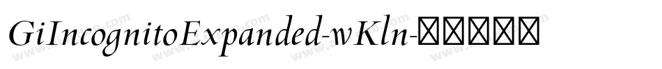 GiIncognitoExpanded-wKln字体转换