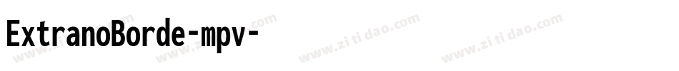 ExtranoBorde-mpv字体转换