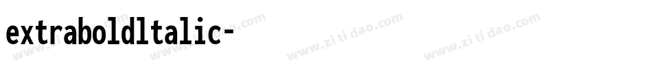 extraboldltalic字体转换