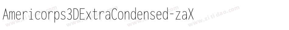 Americorps3DExtraCondensed-zaXX字体转换