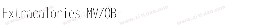 Extracalories-MVZOB字体转换