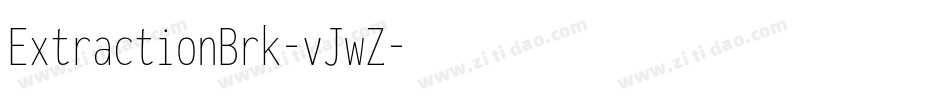 ExtractionBrk-vJwZ字体转换