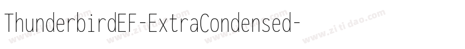 ThunderbirdEF-ExtraCondensed字体转换