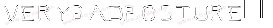 VERYBADPOSTURE字体转换