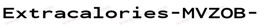 Extracalories-MVZOB字体转换