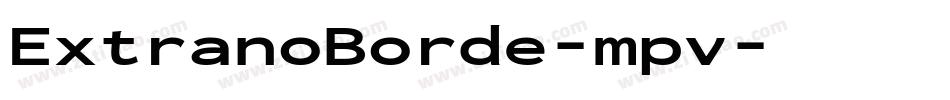 ExtranoBorde-mpv字体转换