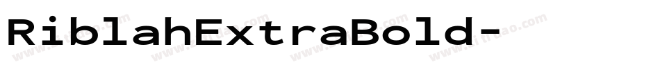 RiblahExtraBold字体转换