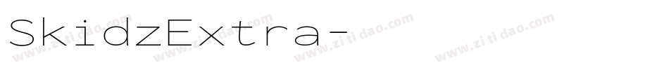 SkidzExtra字体转换 SkidzExtra字体转换