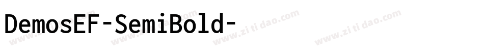 DemosEF-SemiBold字体转换