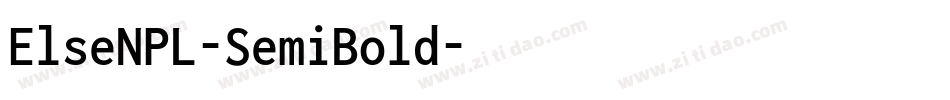 ElseNPL-SemiBold字体转换