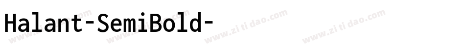 Halant-SemiBold字体转换