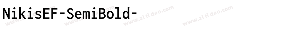 NikisEF-SemiBold字体转换