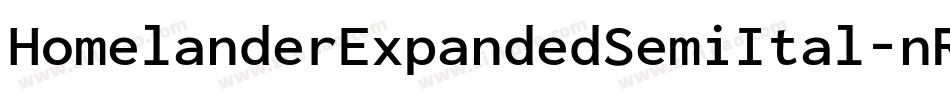 HomelanderExpandedSemiItal-nRLLV字体转换
