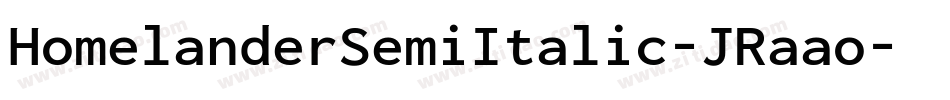 HomelanderSemiItalic-JRaao字体转换