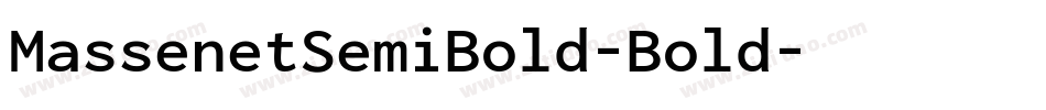 MassenetSemiBold-Bold字体转换