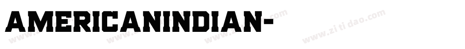 AmericanIndian字体转换