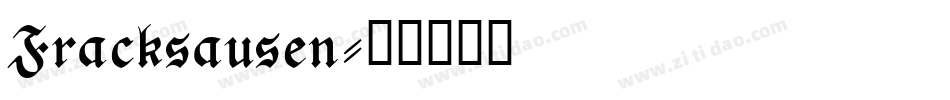 Fracksausen字体转换