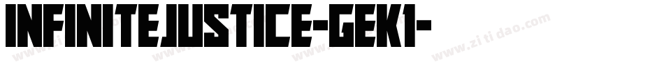 InfiniteJustice-gEK1字体转换