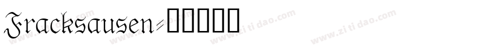 Fracksausen字体转换