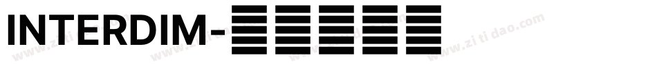 INTERDIM字体转换