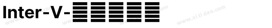 Inter-V字体转换