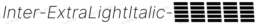 Inter-ExtraLightItalic字体转换