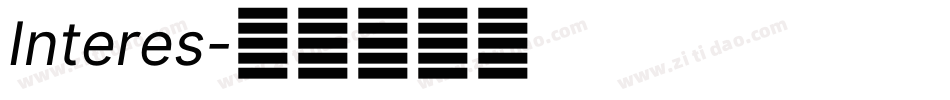 Interes字体转换