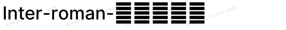 Inter-roman字体转换