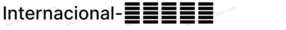Internacional字体转换