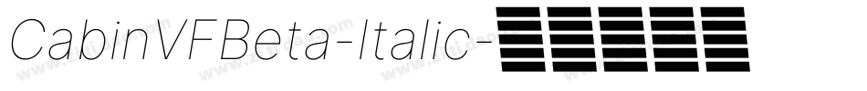 CabinVFBeta-Italic字体转换