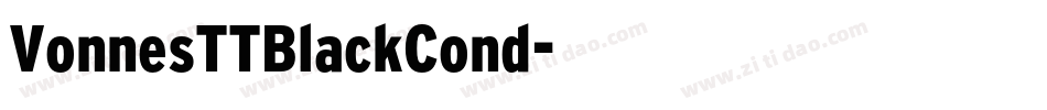 VonnesTTBlackCond字体转换
