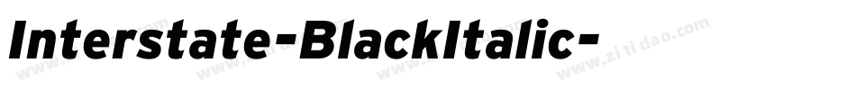 Interstate-BlackItalic字体转换