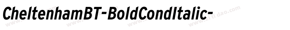 CheltenhamBT-BoldCondItalic字体转换