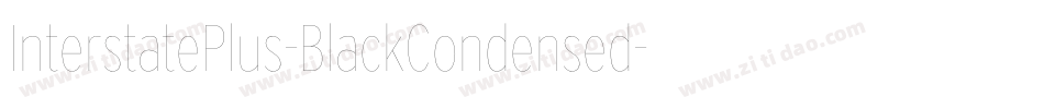 InterstatePlus-BlackCondensed字体转换