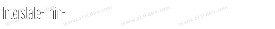 Interstate-Thin字体转换