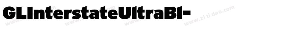 GLInterstateUltraBl字体转换
