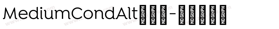 MediumCondAlt生成器字体转换