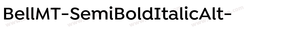 BellMT-SemiBoldItalicAlt字体转换